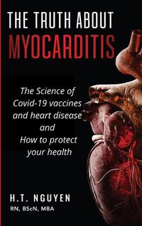 Cover image for The truth about Myocarditis