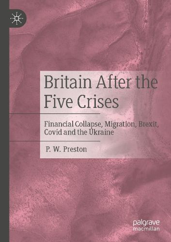 Cover image for Britain After the Five Crises