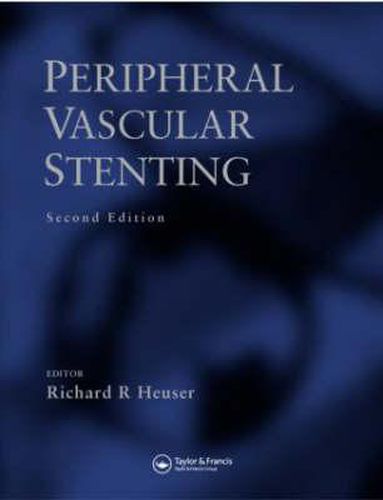 Cover image for Peripheral Vascular Stenting, Second Edition
