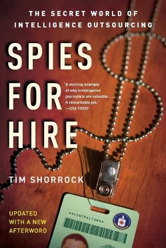 Cover image for Spies for Hire: The Secret World of Intelligence Outsourcing