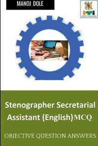 Cover image for Stenographer Secretarial Assistant (English) MCQ