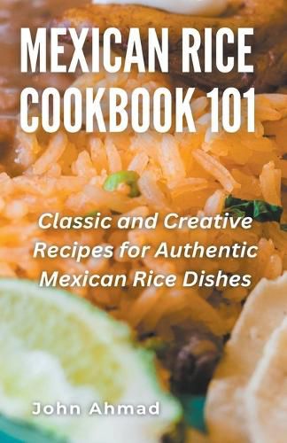 Cover image for Mexican Rice Cookbook 101