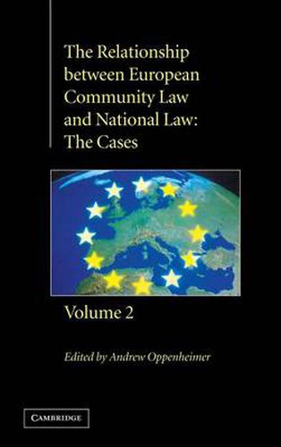 Cover image for The Relationship between European Community Law and National Law: The Cases