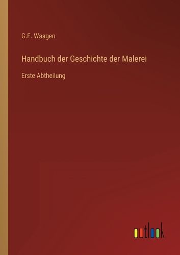 Cover image for Handbuch der Geschichte der Malerei