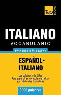 Cover image for Vocabulario espanol-italiano - 3000 palabras mas usadas