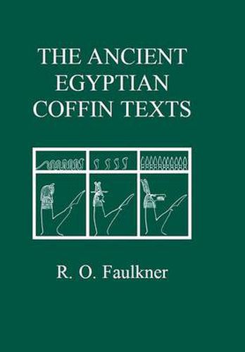 Cover image for The Ancient Egyptian Coffin Texts