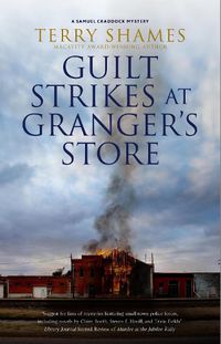 Cover image for Guilt Strikes at Granger's Store