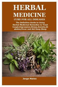Cover image for Herbal Medicine Cure for All Diseases