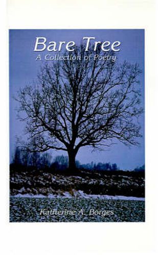 Cover image for Bare Tree: A Collection of Poetry