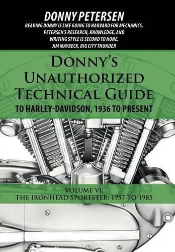 Cover image for Donny's Unauthorized Technical Guide to Harley-Davidson, 1936 to Present