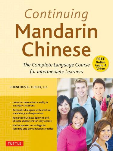 Cover image for Continuing Mandarin Chinese Textbook: The Complete Language Course for Intermediate Learners