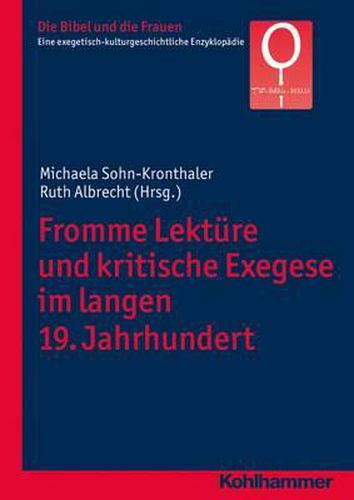 Cover image for Fromme Lekture Und Kritische Exegese Im Langen 19. Jahrhundert