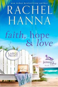 Cover image for Faith, Hope & Love