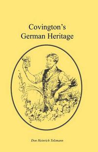 Cover image for Covington's German Heritage