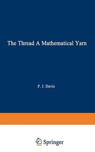 The Thread: A Mathematical Yarn