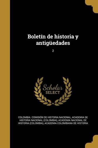 Cover image for Boletin de Historia y Antiguedades; 2