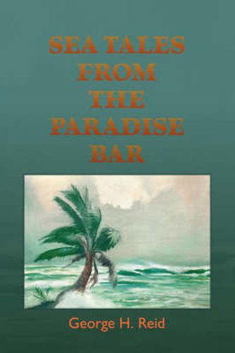 Cover image for Sea Tales from the Paradise Bar