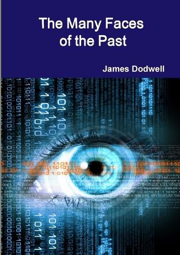 Cover image for The Many Faces of the Past