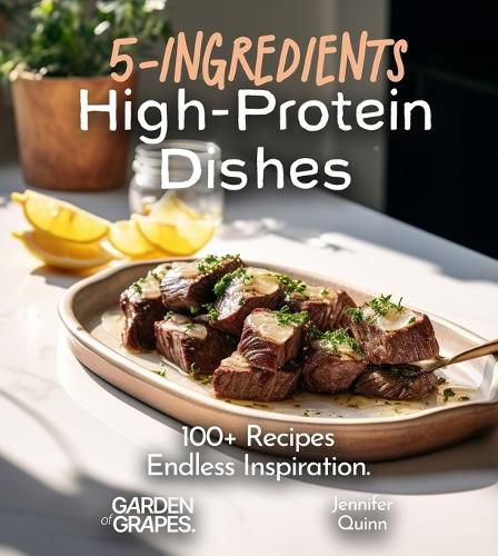 Cover image for 5-Ingredient High-Protein Dishes