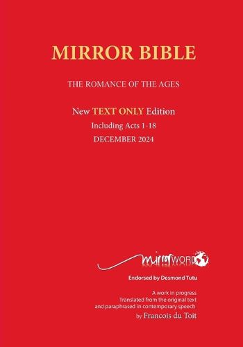 Cover image for Latest PAPERback DECEMBER 2024 Edition TEXT ONLY Mirror Bible Including ACTS 1-18 [Without Commentary & Study notes]