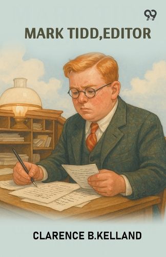 Cover image for Mark Tidd, Editor (Edition1)