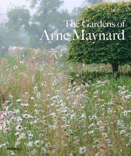 Cover image for Gardens of Arne Maynard