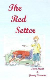 Cover image for The Red Setter: revised edition