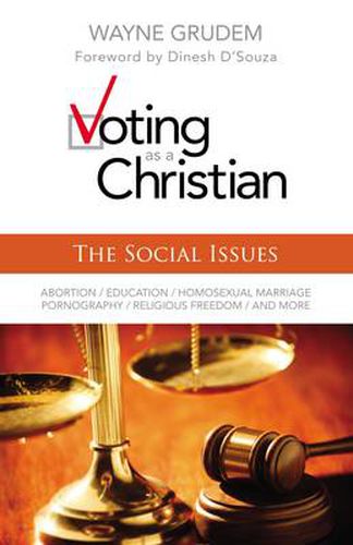 Voting as a Christian: The Social Issues