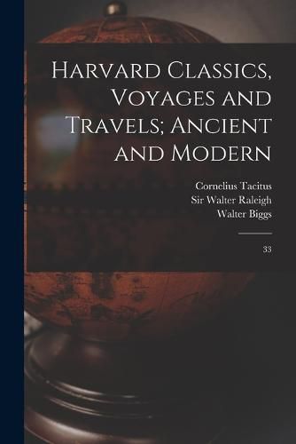 Cover image for Harvard Classics, Voyages and Travels; Ancient and Modern