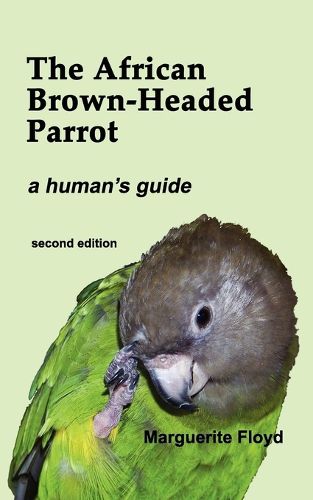 Cover image for The African Brown-Headed Parrot