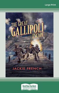 Cover image for The Great Gallipoli Escape