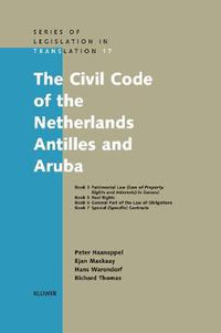 Cover image for The Civil Code of the Netherlands Antilles and Aruba