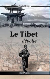 Cover image for Le Tibet Devoile