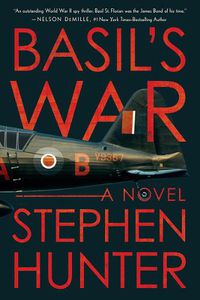 Cover image for Basil's War: A WWII Spy Thriller