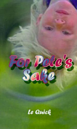 Cover image for For Pete's Sake