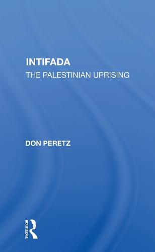 Cover image for Intifada: The Palestinian Uprising