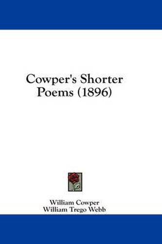 Cover image for Cowper's Shorter Poems (1896)