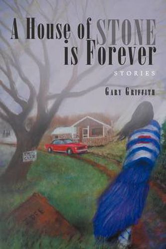 Cover image for A House of Stone Is Forever