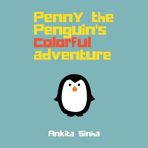 Penny the Penguin's Colorful Adventure