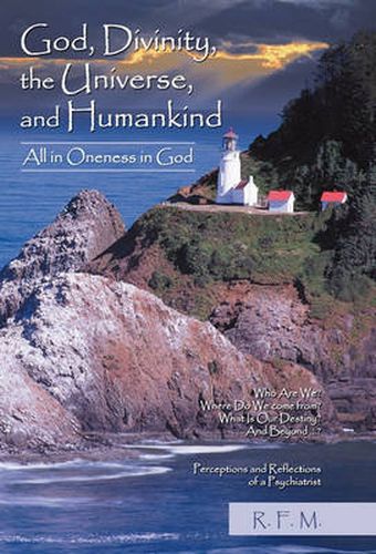 Cover image for God, Divinity, the Universe, and Humankind