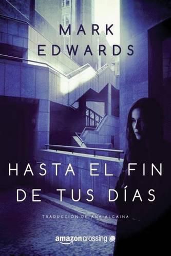 Cover image for Hasta el fin de tus dias