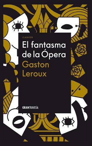 Cover image for El Fantasma de la Opera / The Phantom of the Opera