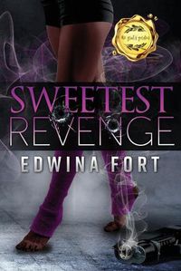 Cover image for Sweetest Revenge: Kaleb & Monica's Tale