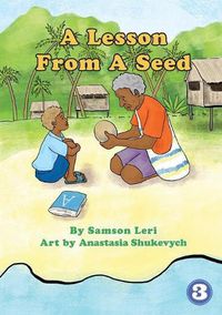 Cover image for A Lesson From A Seed