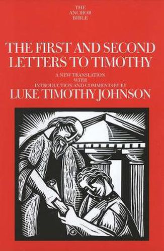 The First and Second Letters to Timothy