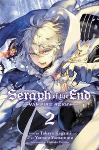 Cover image for Seraph of the End, Vol. 2: Vampire Reign