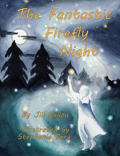 Cover image for The Fantastic Firefly Night