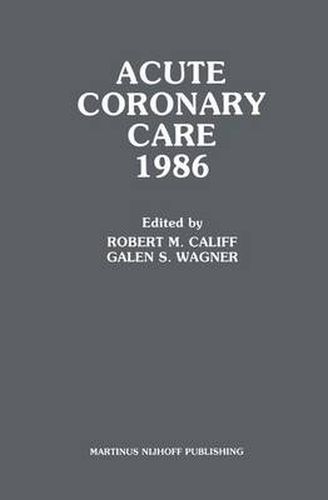 Cover image for Acute Coronary Care 1986