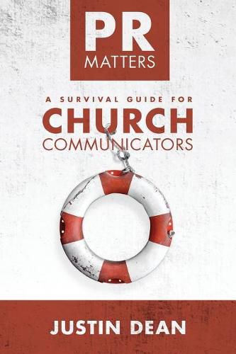 Cover image for PR Matters: A Survival Guide for Church Communicators