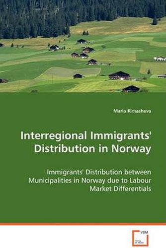 Interregional Immigrants' Distribution in Norway